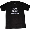 T-Shirt - Too much design Arial